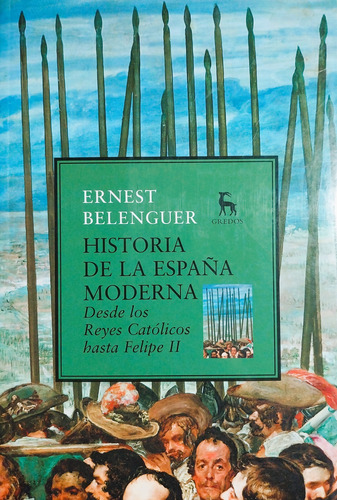 Historia De La España Moderna - Ernest Belenguer
