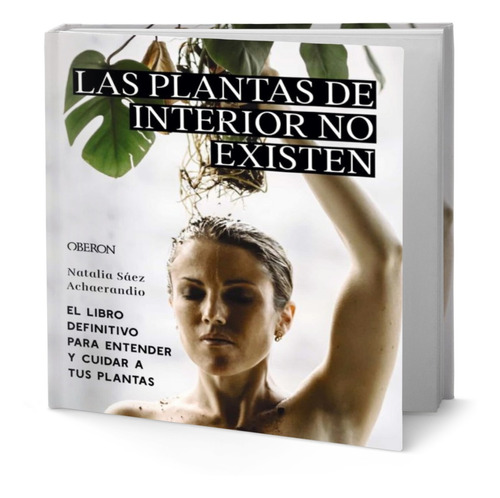 Libro Las Plantas De Interior No Existen [ Original ] 