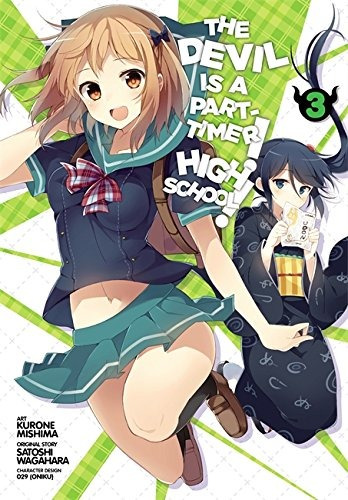 The Devil Is A Parttimer! High School!, Vol 3  Manga