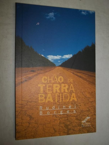 Chão De Terra Batida - Rudinei Borges