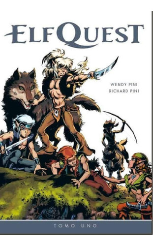 Libro - Elfquest. Integral. Tomo Uno, De Wendy Pini. Editor