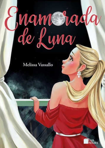 Enamorada De Luna - Melissa Vassallo