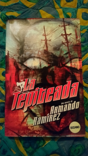 La Tepiteada / Armando Ramírez 