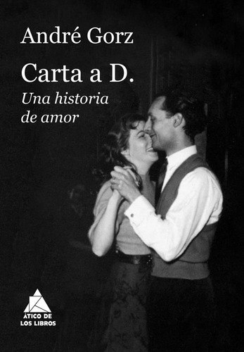 Carta A D. Una Historia De Amor