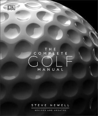 The Complete Golf Manual - Steve Newell&,,