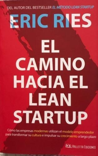 Pack Método + Camino Hacia Lean Startup (2 Libros) Eric Ries