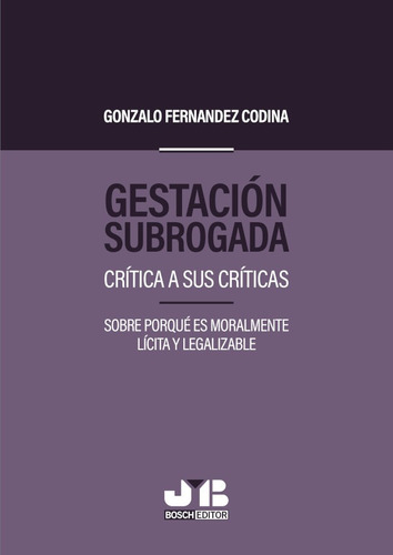 Gestación Subrogada., De Gonzalo Fernández Codina