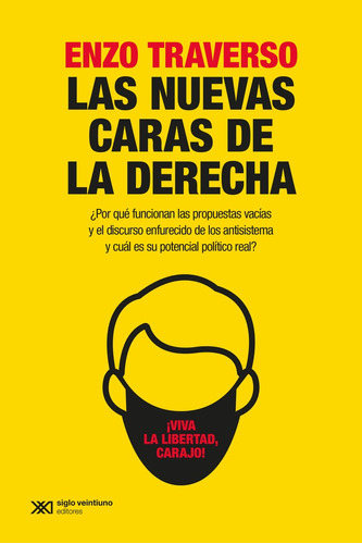 Nuevas Caras De La Derecha, Las  - Enzo Traverso