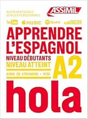 Apprendre L'espagnol Niveau A2 -obiettivo Lingue-