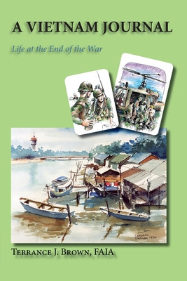 Libro A Vietnam Journal: Life At The End Of The War - Bro...