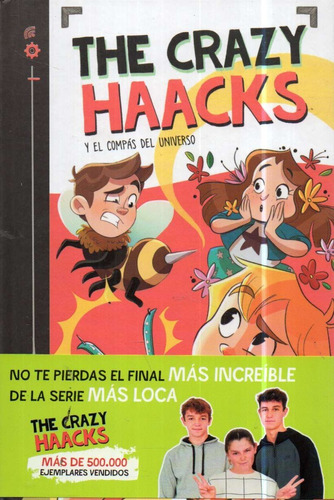 The Crazy Hacks Y El Compas Del Universo 