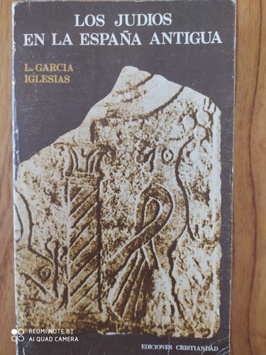 Los Judíos En La España Antigua - García Iglesias