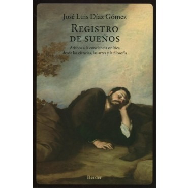 Registro De Sueños Jose Luis Diaz Gomez (herder) Nuevo