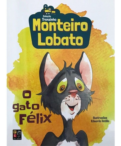 Livro Monteiro Lobato Pdlt - O Gato Felix