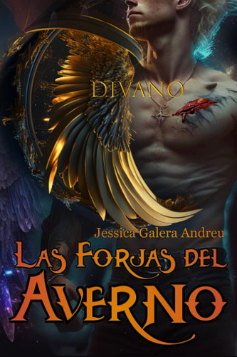 Libro: Las Forjas Del Averno (divano) (spanish Edition)