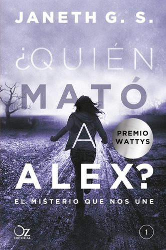 ¿ Quién Mató A Alex? El Misterio Que Nos Une | Janeth Gómez 