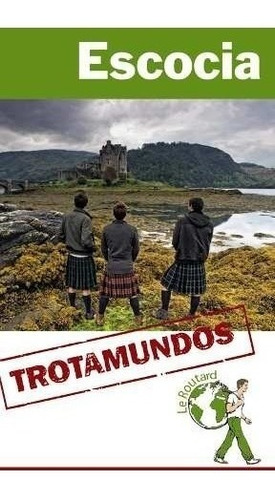 Guia De Turismo - Escocia - Trotamundos