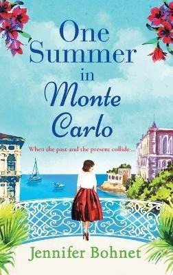 Libro One Summer In Monte Carlo : The Perfect Escapist Re...