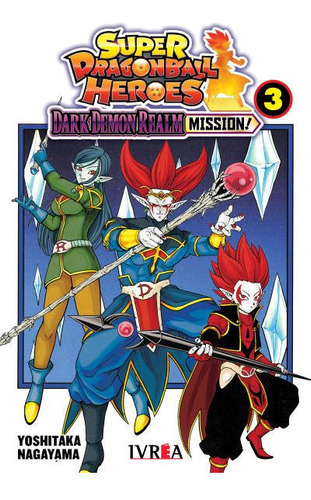 Super Dragon Ball Heroes: Dark Demon Realm Mission! Vol. 3