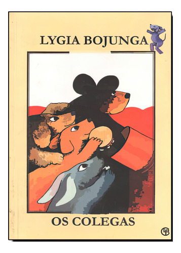 Os Colegas - Lygia Bojunga 