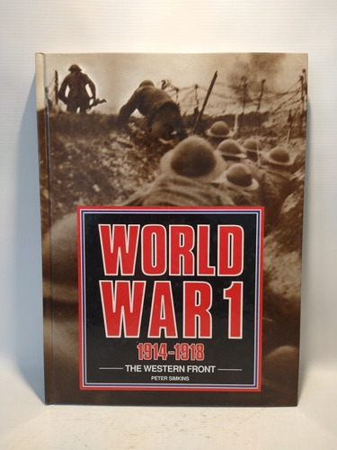 World War I 1914 1918 The Western Front Peter Simkins Clb 
