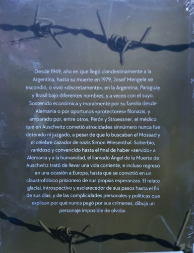 La Desaparición De Joseph Mengele, Auschwitz, Nunca Olvidar