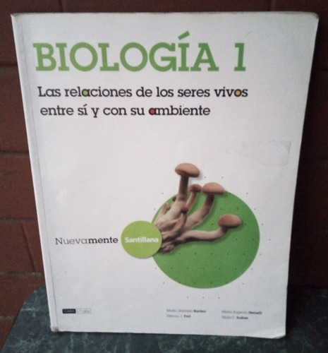 Biologia 1. Ambientes. Las Relaciones De Los Seres Vivos 