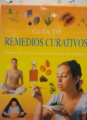 Libro..guía De Remedios  Curativos 