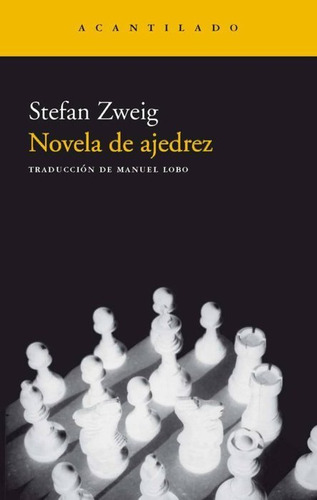 Novela Del Ajedrez - Zweig,stefan
