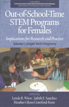 Libro Out-of-school-time Stem Programs For Females, Volum...