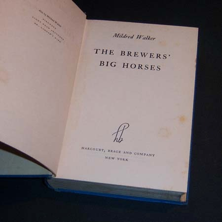 The Brewers' Big Horses . Mildred Walker . En Inglés