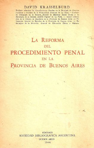 La Reforma Del Procedimiento Penal En La Provincia De Bs As