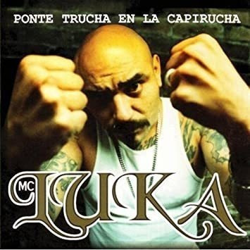 Mc Luka Trucha En La Capirucha Usa Import Cd