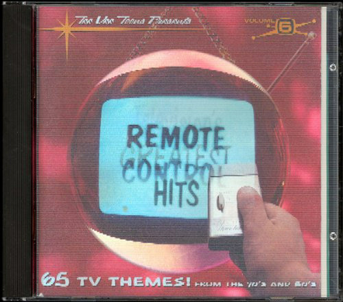 Television's Greatest Hits, Vol. 6: Remote Control