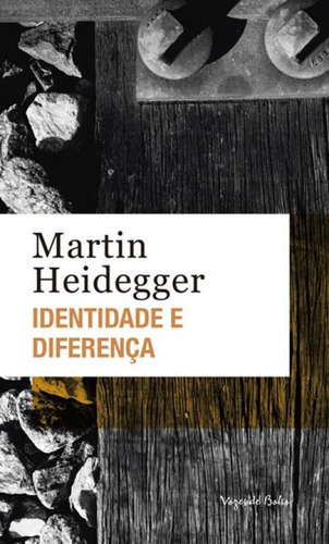 Identidade E Diferença - Edição De Bolso, De Heidegger, Martin. Editora Vozes De Bolso, Capa Mole, Edição 1ª Edição - 2018 Em Português