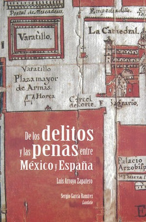 Libro De Los Delitos Y Las Penas Entre México Y España