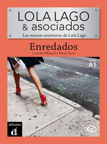 Libro Lola Y Lago Asociados Enredados - Aa.vv