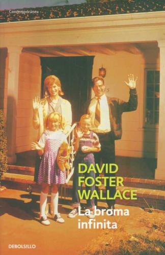 La Broma Infinita - David Foster Wallace - Tapa Dura