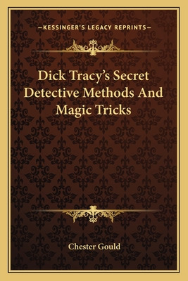 Libro Dick Tracy's Secret Detective Methods And Magic Tri...