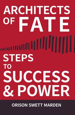 Libro Architects Of Fate - Steps To Success And Power - O...