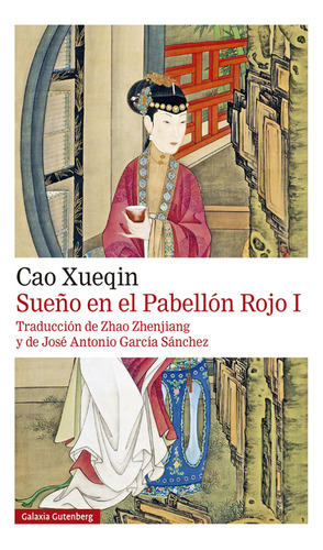 Sueno En El Pabellon Rojo Tomo- I- 2021 - Xueqin Cao Xuequin