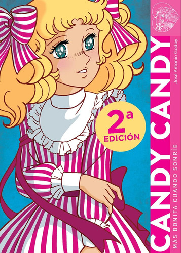 Libro: Candy Candy Mas Bonita Cuando Sonrie