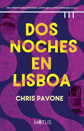 Dos Noches En Lisboa - Chris Pavone