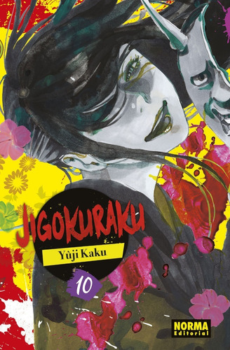 Jigokuraku 10 - Norma Editorial, De Kaku, Yuji. Editorial Norma Editorial, Tapa Blanda En Español