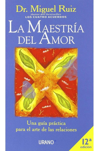 Maestria Del Amor, La - Miguel; Bartlett  Richard Ruiz