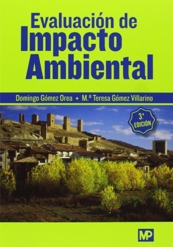 Evaluacion De Impacto Ambiental (3 Edicion) (rustico)