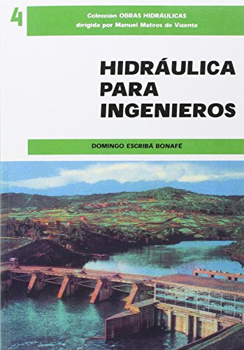 Libro Hidráulica Para Ingenieros De Domingo Escribá Bonafé