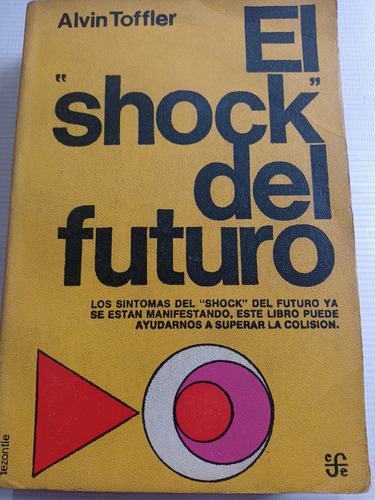 El Shock Del Futuro Alvin Toffler (Usado)