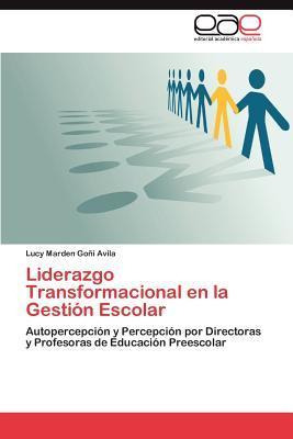 Libro Liderazgo Transformacional En La Gestion Escolar - ...
