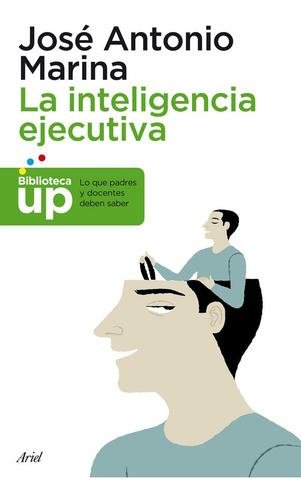 Imagen 1 de 3 de La Inteligencia Ejecutiva De José Antonio Marina - Ariel